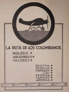 Aviso del Servicio Aéreo Colombiano, 1933. Álbum de propaganda de la ciudad de Medellín, Medellín, Bedout, 1935.
